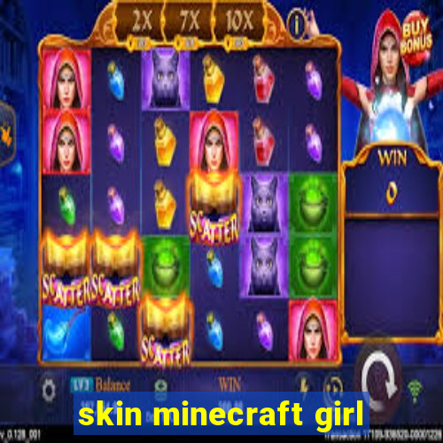 skin minecraft girl